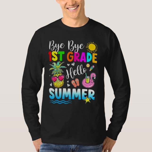 T-shirt Bye Bye 1st Grade Bonjour tenue d'été Dernier jour (Devant)