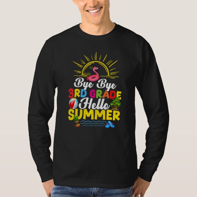 T-shirt Bye Bye 3e année Enseignant Enfants Bonjour Summe (Devant)