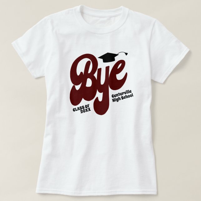 T-shirt Bye de Maroon Diplôme Cap Senior (Design devant)