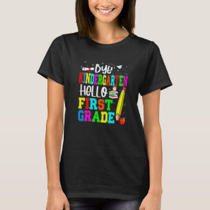 T-shirt Bye Kindergarten Bonjour Première Année De Retour 