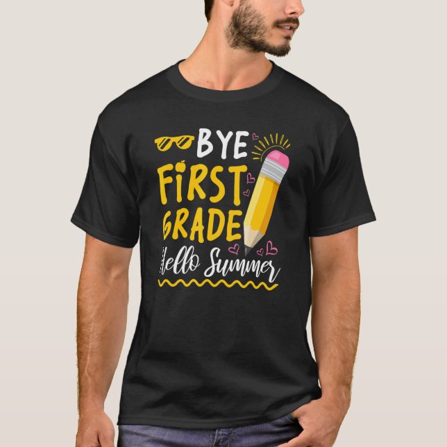 T-shirt Bye Première Année Bonjour Été Joyeux Dernier Jour (Devant)