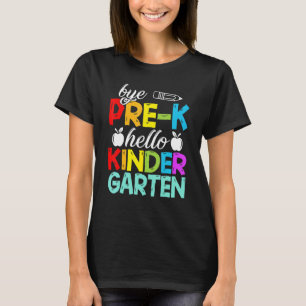 T-shirt Bye PrK Bonjour maternelle Ici Je Viens