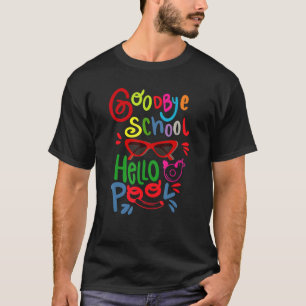 T-shirt Bye School Hello Pool Lunettes de soleil Dernier J