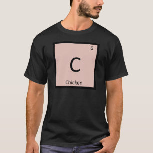 T-shirt C - Chimie de la Viande de Poulet Symbole du Table
