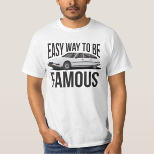 T-shirt C CX - Facile façon d'être célèbre.