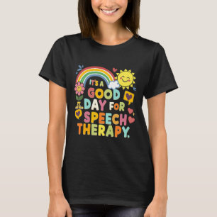T-shirt C_est un bon jour pour la thérapie vocale SLP Voie
