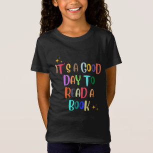 T-Shirt C’est une bonne journée pour lire un livre - Book