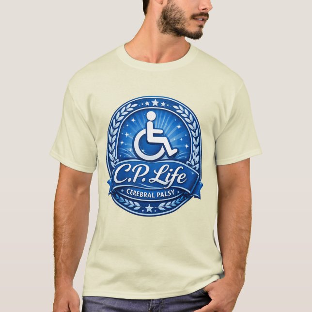 T-shirt C.P. Life - Cerebral Palsy Design Version 1 (Devant)