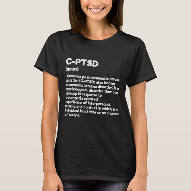 T-shirt C-ptsd Définition Sensibilisation au stress Posttr (Devant)