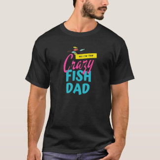 T-shirt C:\Users\Administrator\Downloads\FISH 6\Crazy Fish