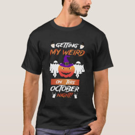 T-shirt Ça M'Étrange Dans Cette Nuit D'Octobre !