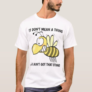 T-SHIRT ÇA NE VEUT PAS DIRE UNE CHOSE SI ÇA N'A PAS OBTENU