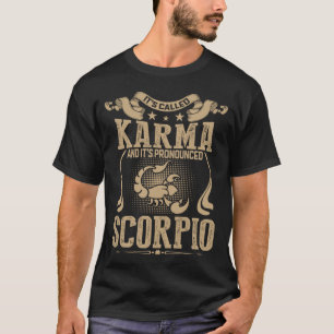 T-shirt Ça s'appelle Karma et SCORPIO annoncé