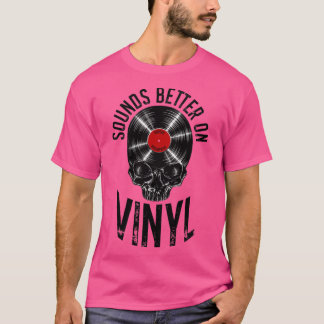 T-shirt Ça Sonne Mieux Sur Le Collecteur D'Enregistrement