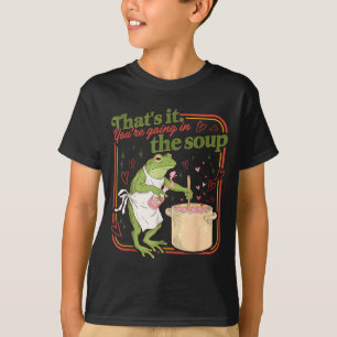 T-shirt Ça va dans la soupe drôle de grenouille mème valen