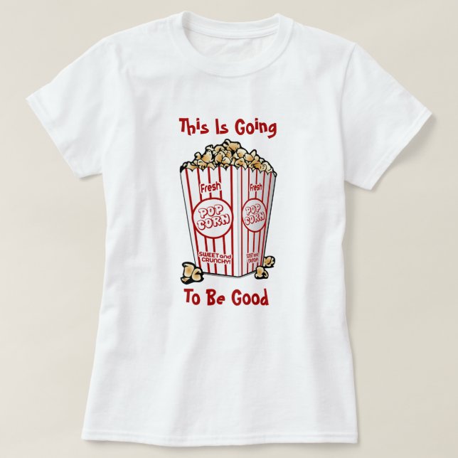 T-shirt Ça Va Être Bon (Design devant)