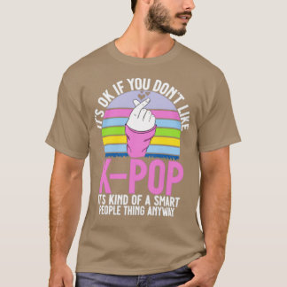 T-SHIRT "ÇA VA SI VOUS N'AIMEZ PAS K-POP C'EST UN PEU UN S