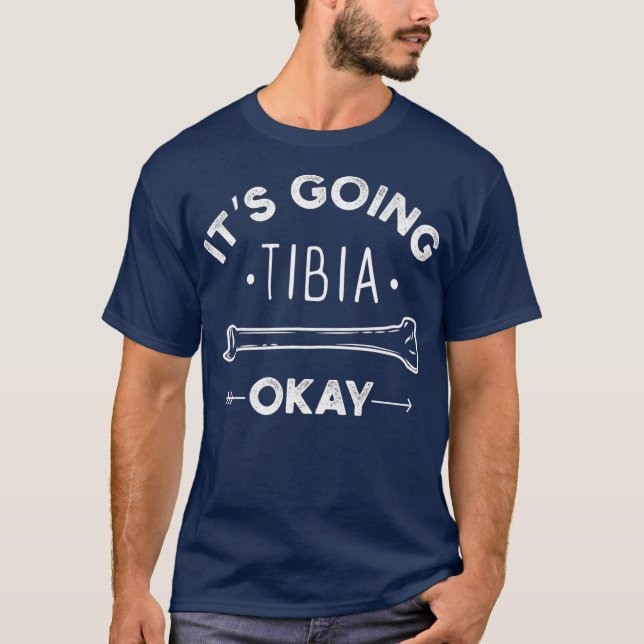 T-shirt Ça Va Tibia Ok Pun Médicale Drôle (Devant)