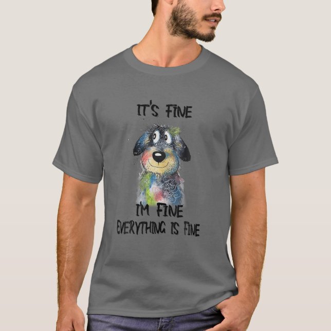 T-shirt Ça va, tout va bien, tout va bien. (Devant)