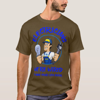 T-shirt Câblé pour rendre votre vie plus facile Electricie