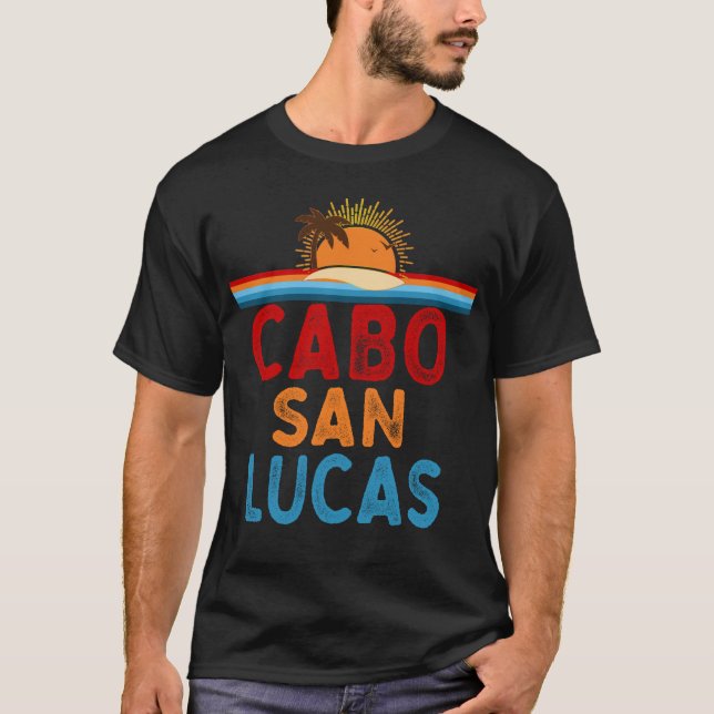 T-shirt Cabo San Lucas Mexique Vacances (Devant)