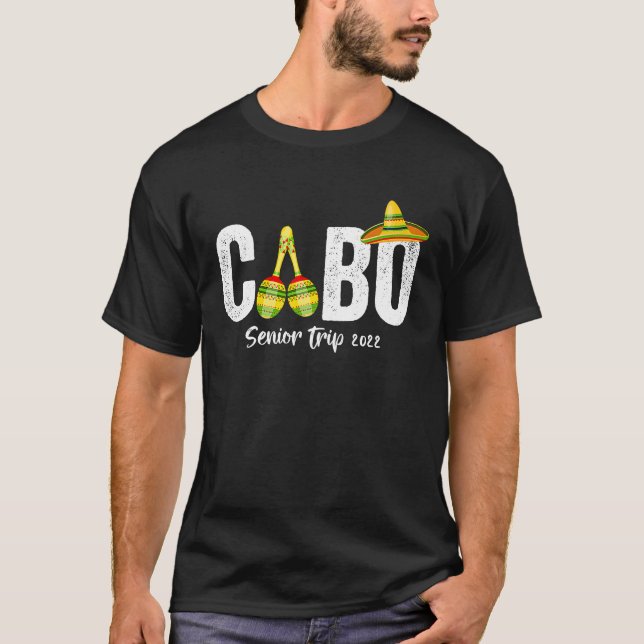 T-shirt Cabo San Lucas Senior Trip 2022 Matchig Group (Devant)
