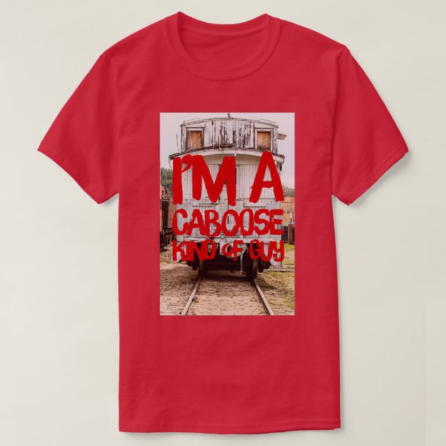 T-shirt Caboose type mec (Design devant)