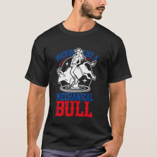 T-shirt Cabré comme un taureau mécanique drôle cowgirl de 