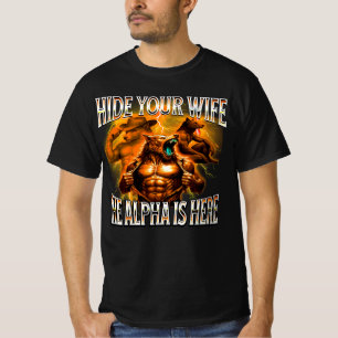 T-shirt Cachez Votre Femme Alpha Est Ici