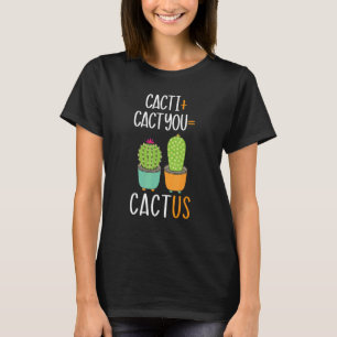 T-shirt Cactus Cactyou Plante Succulente Dame Jardinier