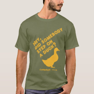 T-shirt Caddyshack   Hey, Quelqu'Un A Marché Sur Un Canard