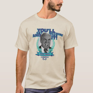 T-shirt Caddyshack Vous n'obtiendrez rien et aimez ça