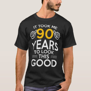 T-shirt Cadeau 90e Anniversaire, M'A Pris 90 Ans - 90 Ans