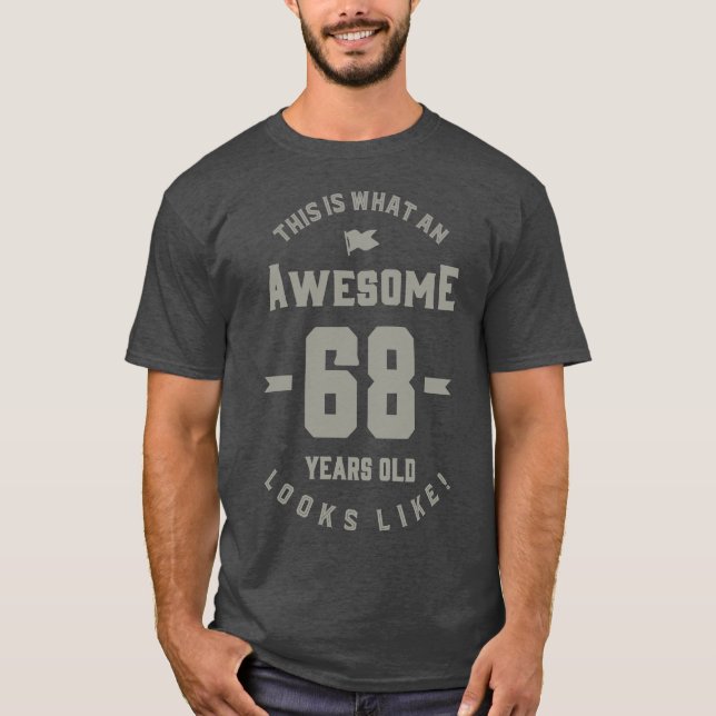 T-shirt Cadeau Anniversaire 68 Ans (Devant)