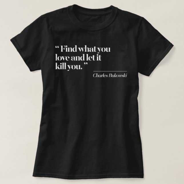 T-shirt Cadeau Anniversaire Charles Bukowski Awesome Pour  (Design devant)