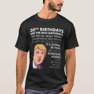 T-shirt Cadeau Anniversaire Funny Trump Citation Chemise P