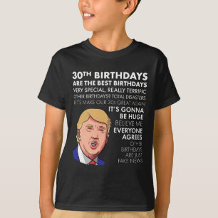 T-shirt Cadeau Anniversaire Funny Trump Citation Chemise P