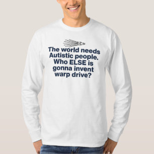 T-shirt cadeau avec citation drôle sur l'autisme e