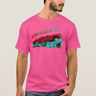 T-shirt Cadeau Crushed It Cars