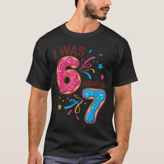 T-shirt Cadeau d'anniversaire 7 ans avait 6 ans maintenant