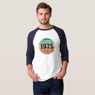 T-shirt Cadeau d'anniversaire de naissance en 1975