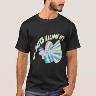 T-shirt Cadeau d'aquarium Tu peux y croire