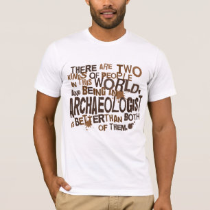 T-shirt Cadeau d'archéologue