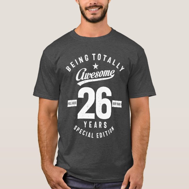 T-shirt Cadeau de 26 ans | Cadeau du 26e anniversaire (Devant)