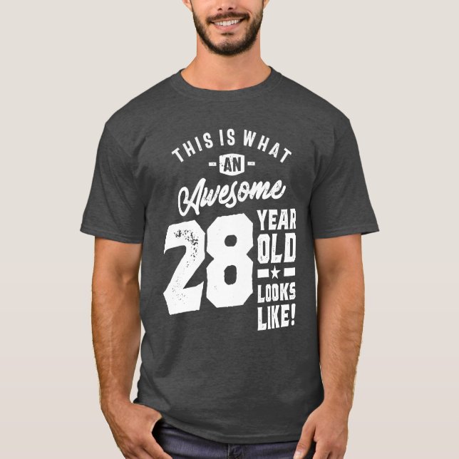 T-shirt Cadeau de 28 ans | 28e anniversaire Idées cadeaux (Devant)