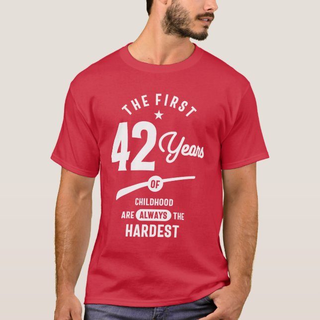 T-shirt Cadeau de 42 ans | 42e anniversaire Idées cadeaux (Devant)