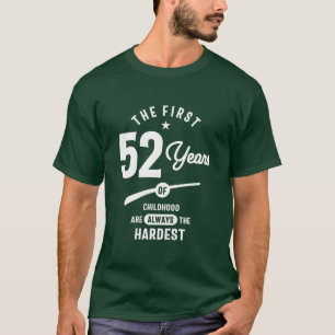T-shirt Cadeau de 52 ans   52e anniversaire idées cadeaux