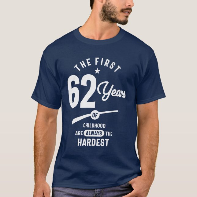 T-shirt Cadeau de 62 ans | 62e anniversaire Idées cadeaux (Devant)