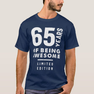 T-shirt Cadeau de 65 ans 65e anniversaire Idées cadeaux