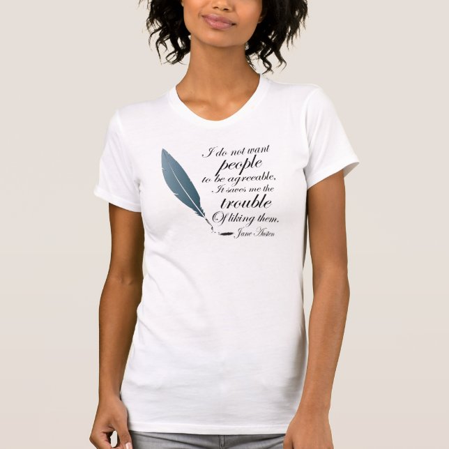 T-shirt Cadeau de citation de Jane Austen (Devant)